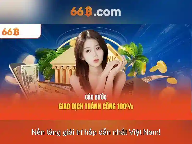 Trải Nghiệm Slot 66B