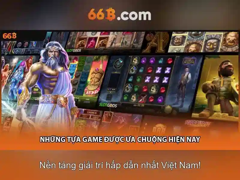 Trải nghiệm game slot 66B mới nhất