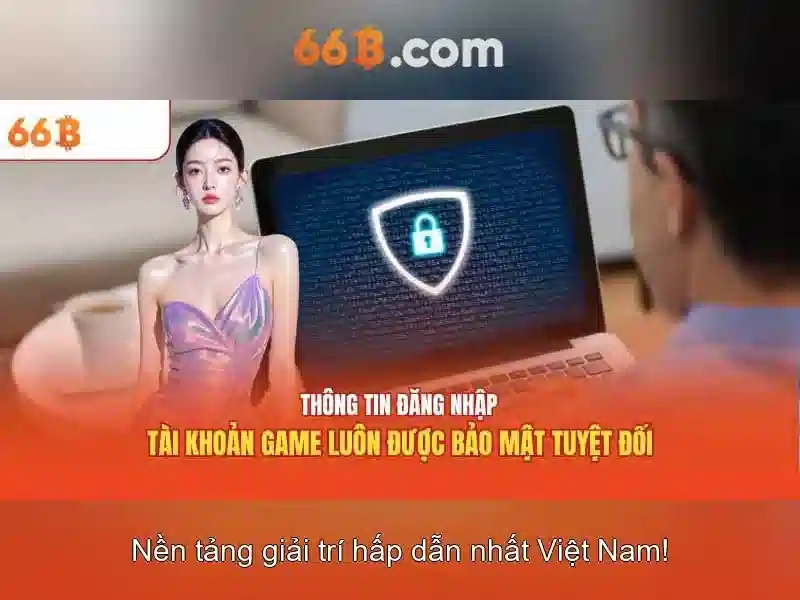 Trải Nghiệm Cá Cược 66B