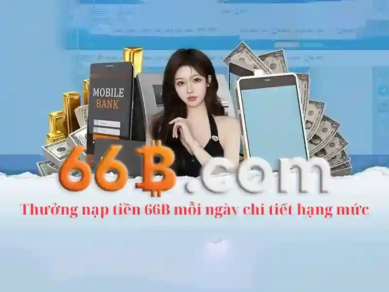 Trải nghiệm Slot 66B chính thức